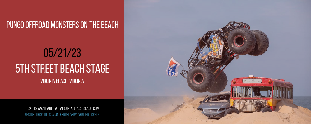 Pungo Offroad Monsters On The Beach at 5th Street Beach Stage tickets Pungo Offroad Monsters On The Beach at 5th Street Beach Stage